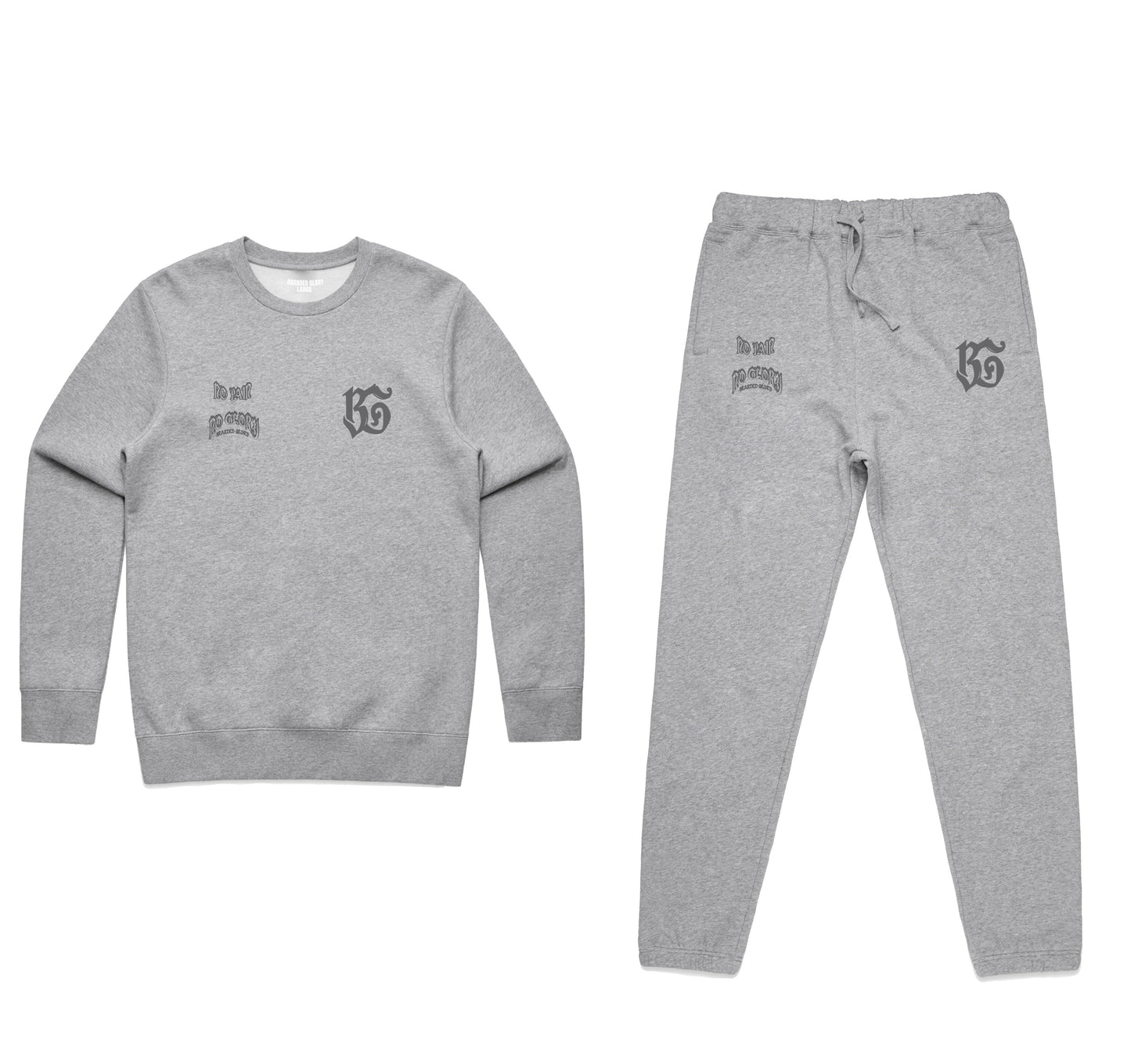 No Pain No Glory Sweatsuit